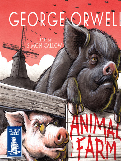 Title details for Animal Farm by George Orwell - Wait list